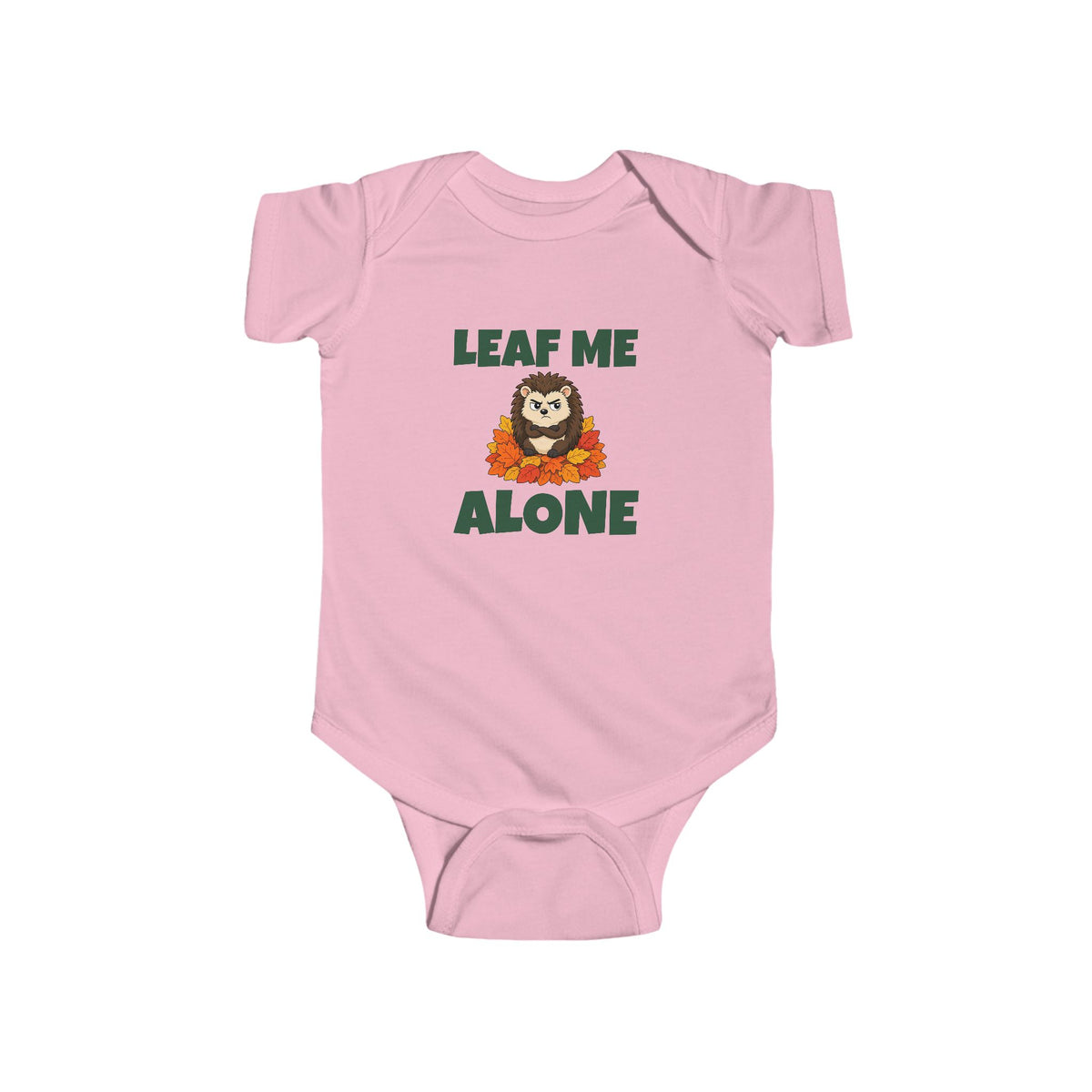 Leaf Me Alone Onesie / Baby Bodysuit