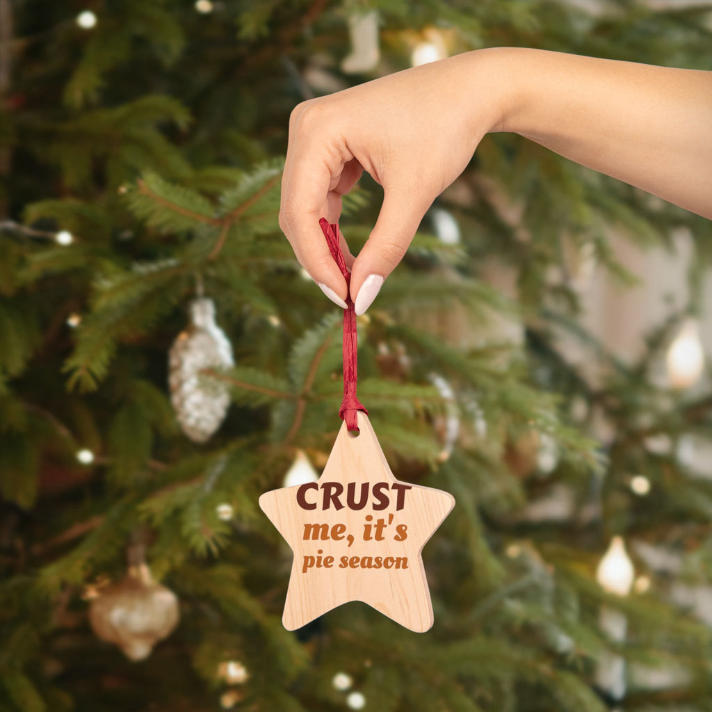 Crust Me Wood Star Ornament