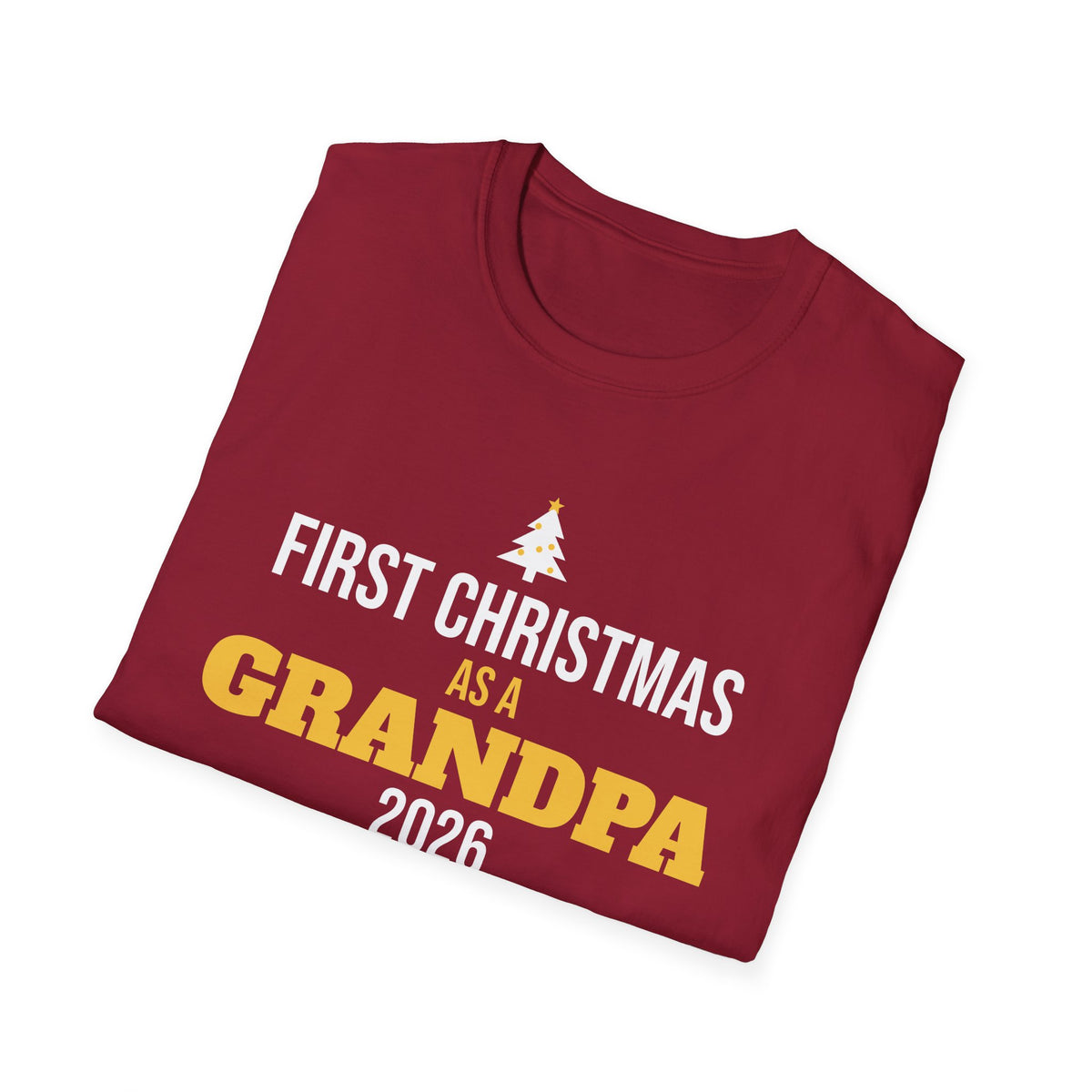 First Christmas As A Grandpa 2026 T-Shirt New Grandpa Holiday Gift Tee – Gifted Porch