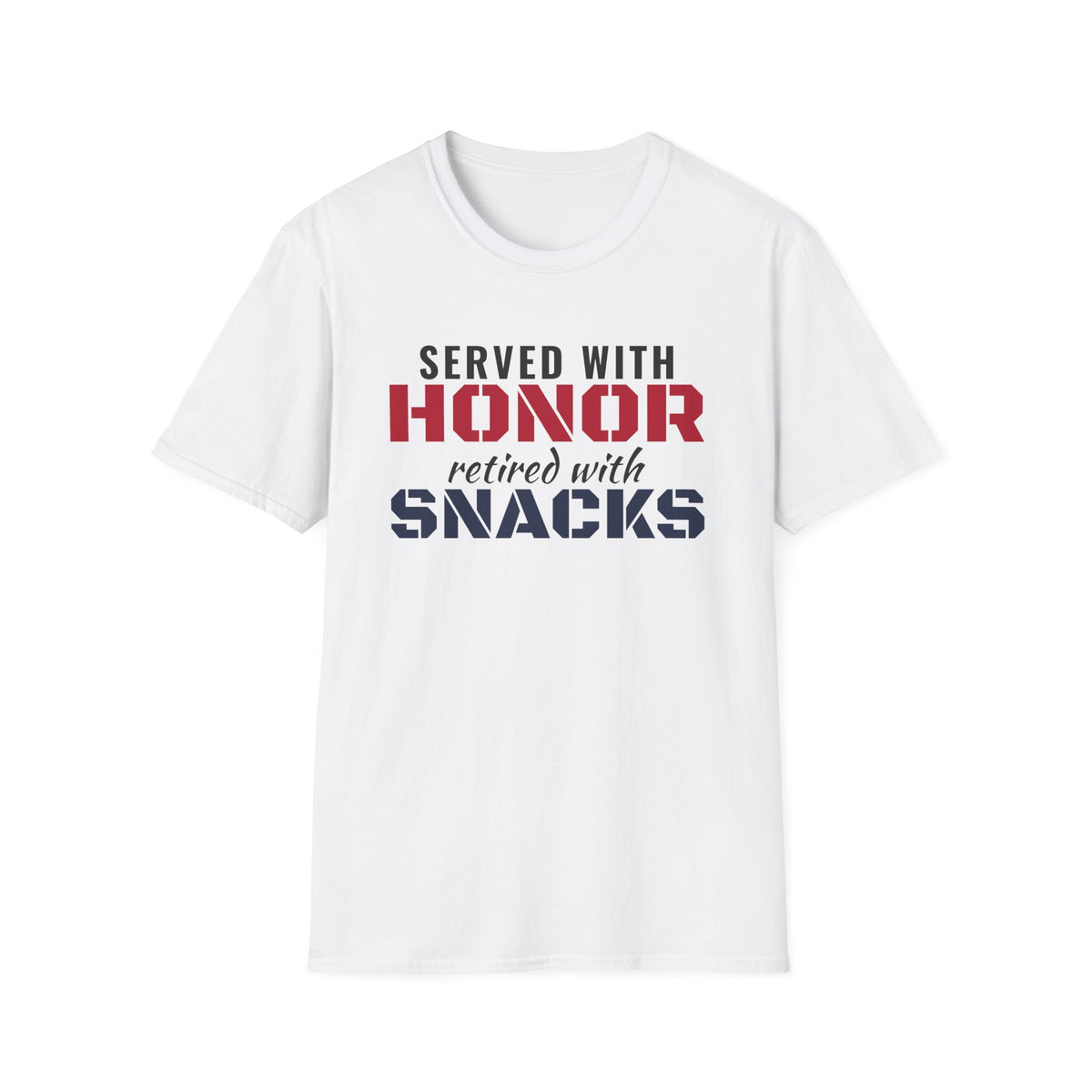 Served With Honor Retired With Snacks Funny Veteran T-Shirt – Gifted Porch, view 1