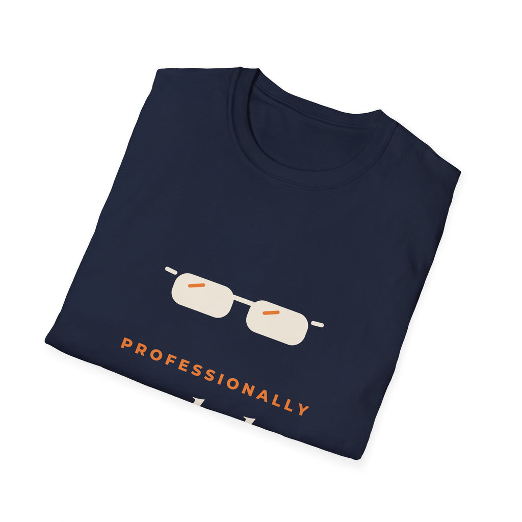 Professionally Nonchalant Tee