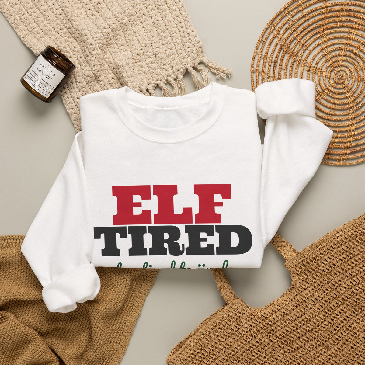 Elf Tired Christmas Sweatshirt