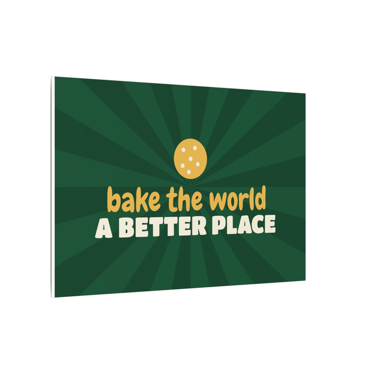 Bake the World a Better Place Canvas