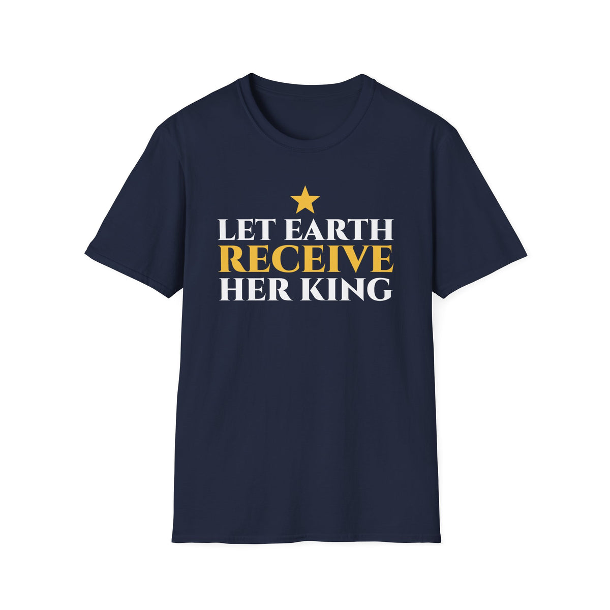 Let Earth Receive Her King Christmas T-Shirt Christian Hymn Faith Gift Tee – Gifted Porch