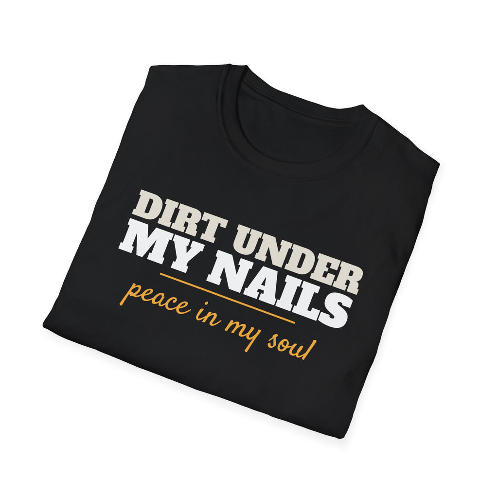 Dirt Under My Nails Peace In My Soul Gardening T-Shirt – Gifted Porch, view 8