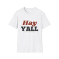 Hay Y'all Funny Country T-Shirt – Gifted Porch, view 1
