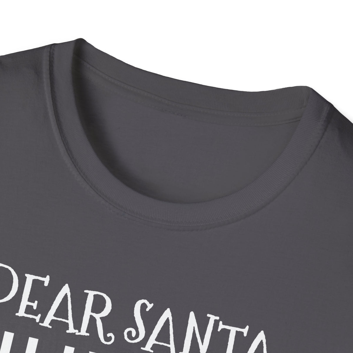 Dear Santa All I Want Is A Bigger Buck Funny Hunting Christmas T-Shirt Gift – Gifted Porch