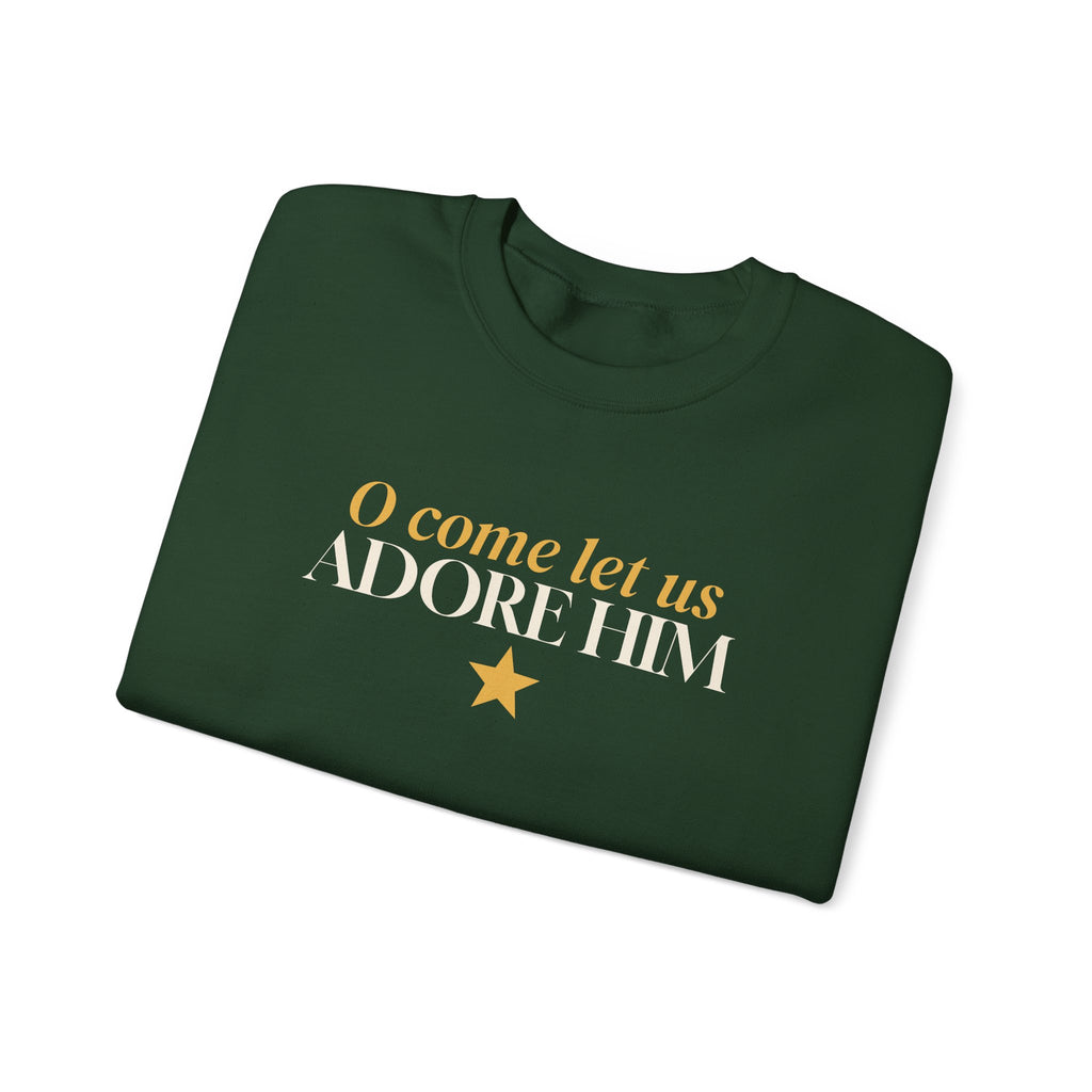 O Come Let Us Adore Him Christmas Sweatshirt