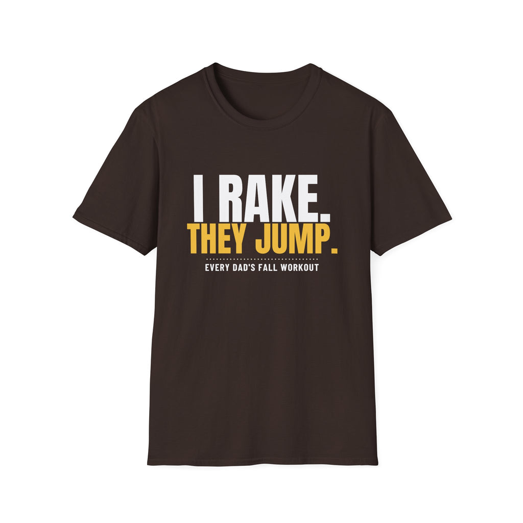I Rake They Jump Funny Fall Dad T-Shirt – Gifted Porch, view 6