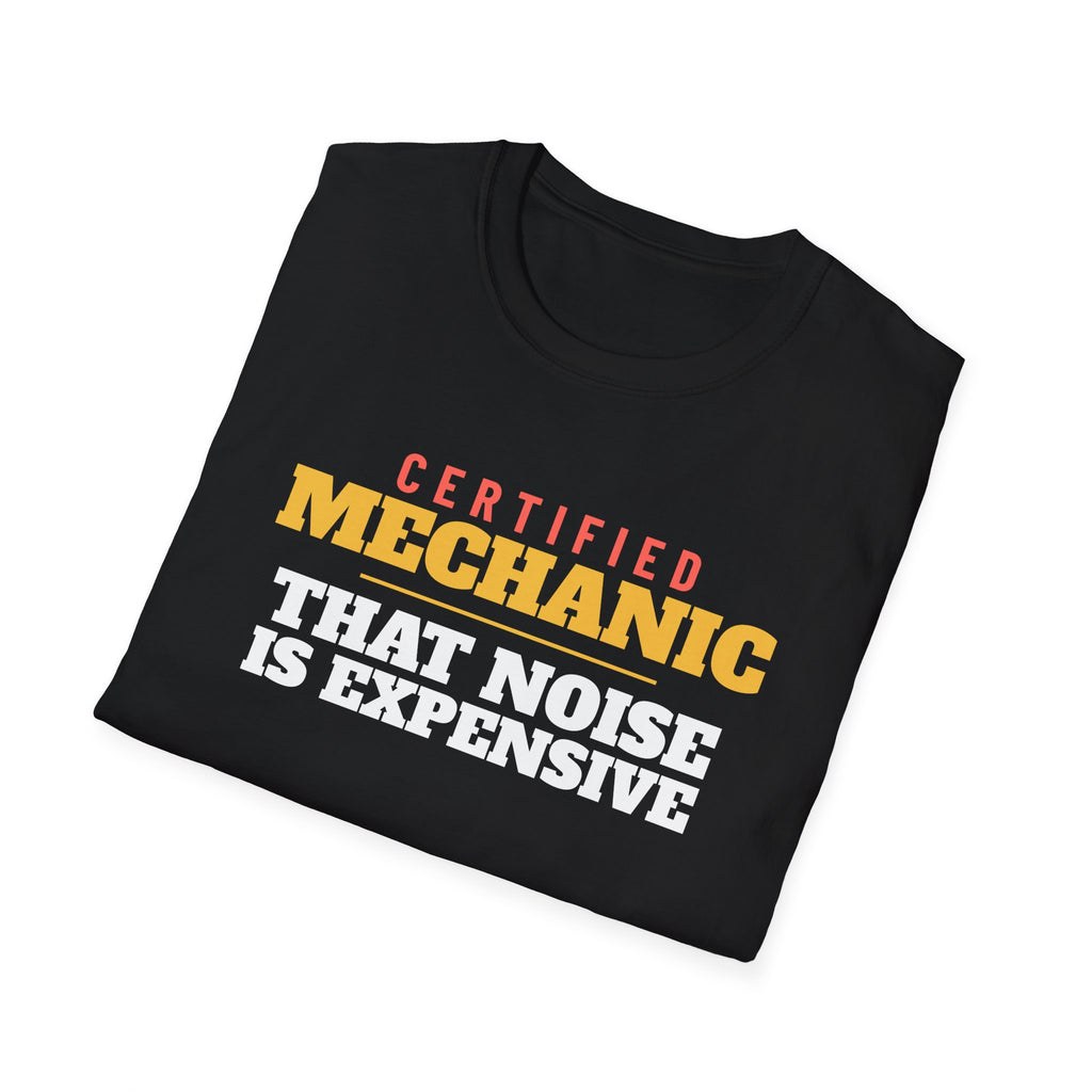 Mechanic That Noise Is Expensive Funny Mechanic T-Shirt – Gifted Porch, view 8