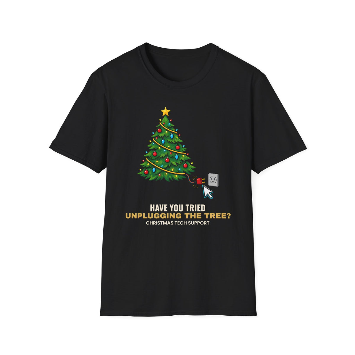 Unplug The Tree Tech Support Tee