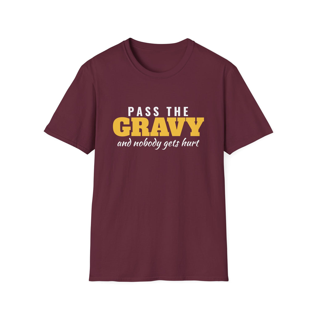 Pass The Gravy And Nobody Gets Hurt Thanksgiving T-Shirt – Gifted Porch, view 5