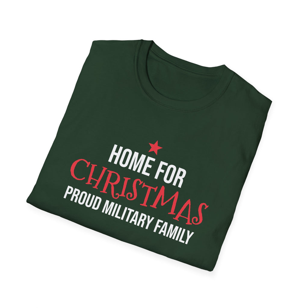 Home For Christmas Proud Military Family T-Shirt Patriotic Holiday Tee – Gifted Porch