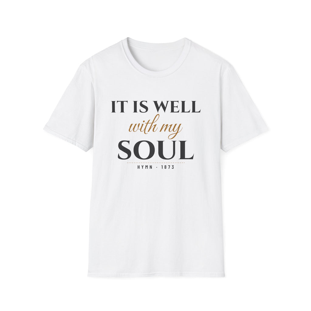 It Is Well With My Soul Christian Hymn T-Shirt – Gifted Porch, view 1