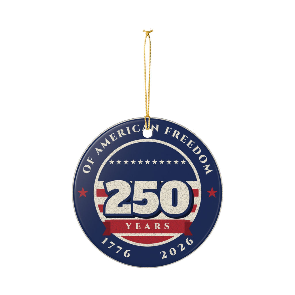 250 Years of Freedom Ornament