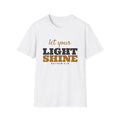 Let Your Light Shine Matthew 5:16 Christian T-Shirt – Gifted Porch, view 1