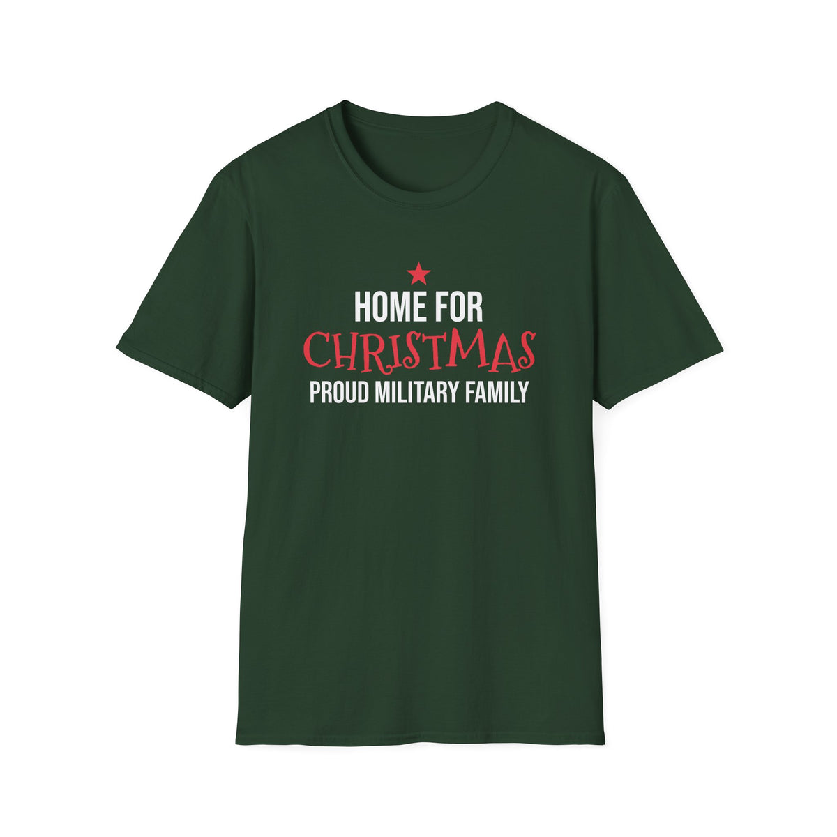 Home For Christmas Proud Military Family T-Shirt Patriotic Holiday Tee – Gifted Porch
