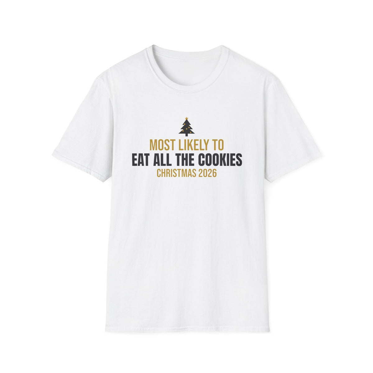 Most Likely To Eat All The Cookies Christmas 2026 Family Matching T-Shirt – Gifted Porch