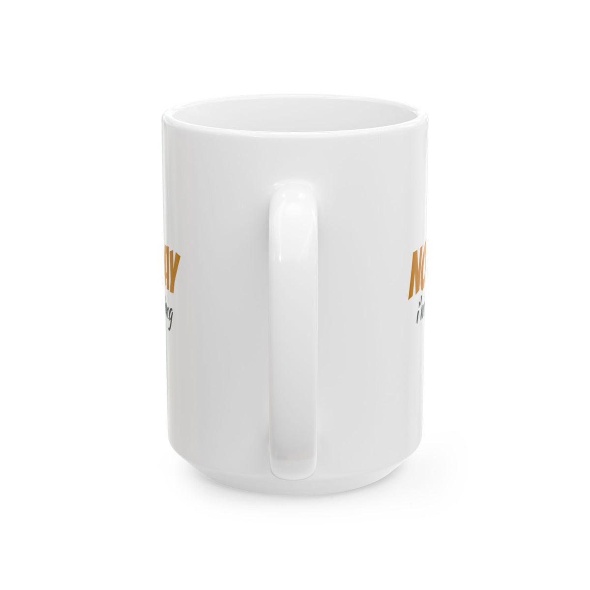 Not Today I'm Still Brewing Funny Coffee Mug – Gifted Porch, view 6