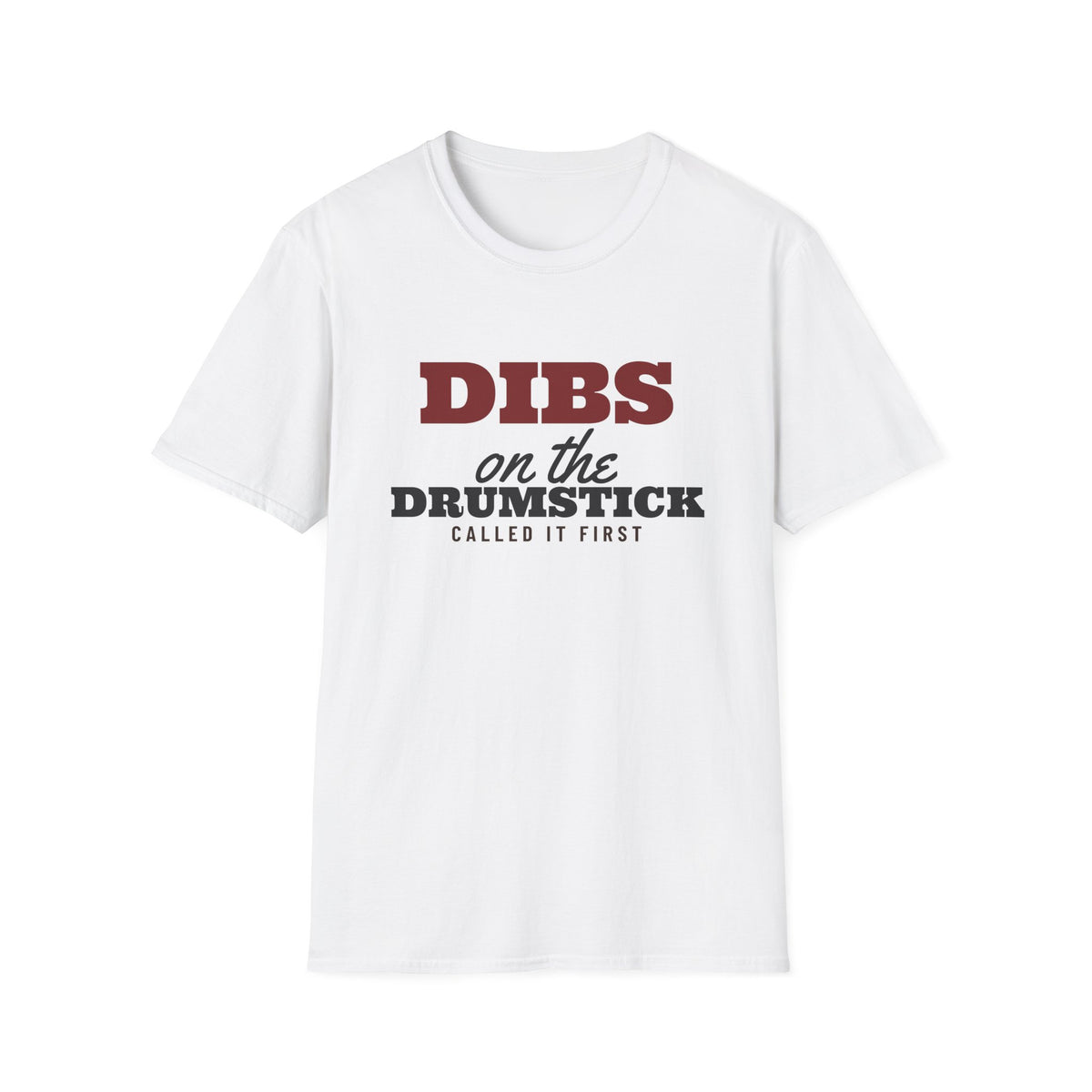 Dibs On The Drumstick Funny Thanksgiving T-Shirt – Gifted Porch, view 1