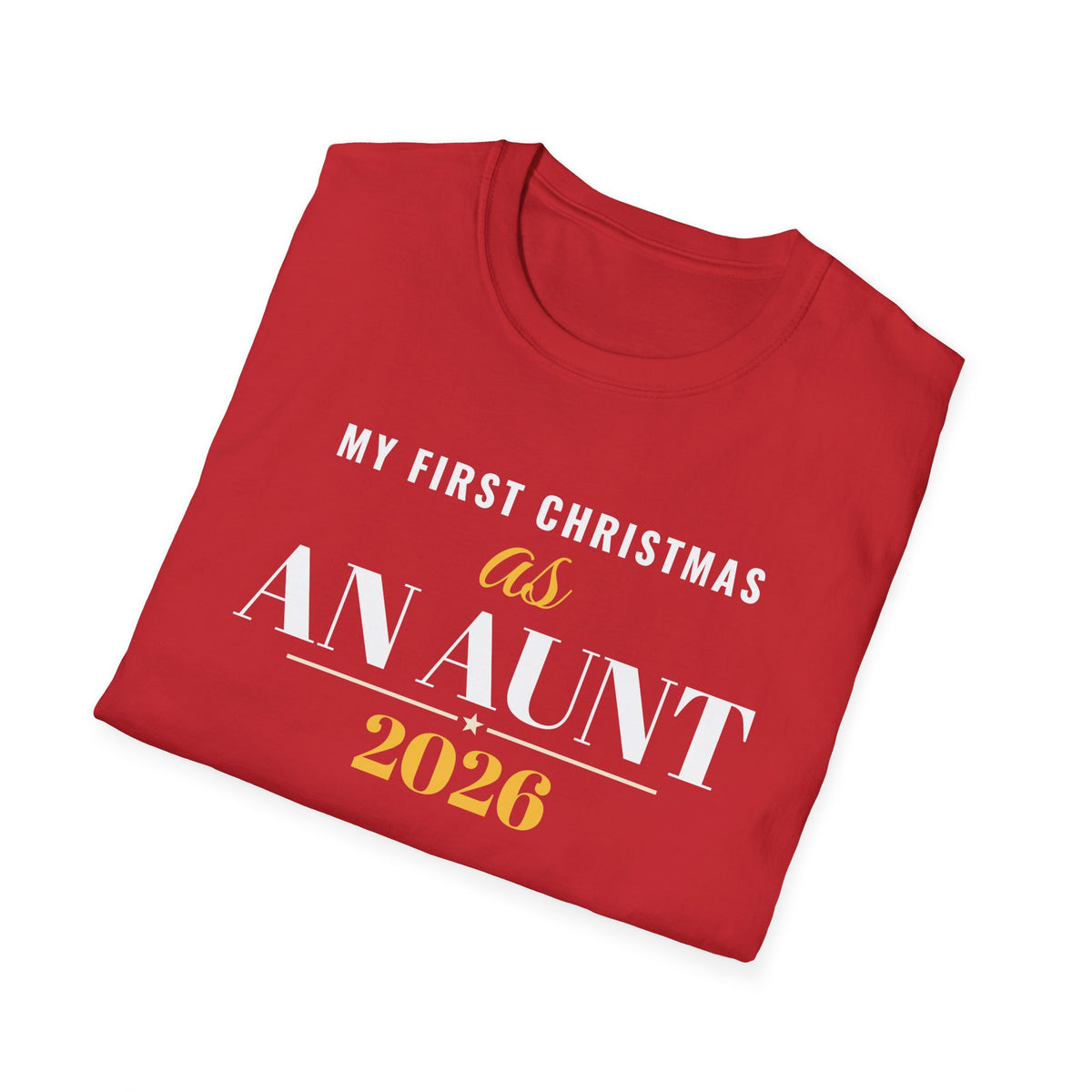 First Christmas As An Aunt 2026 T-Shirt – Gifted Porch, view 16