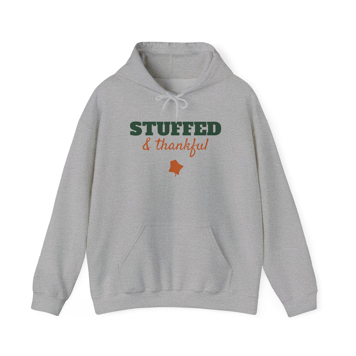 Stuffed and Thankful Hoodie