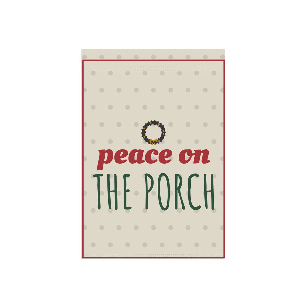 Peace on the Porch Garden Flag