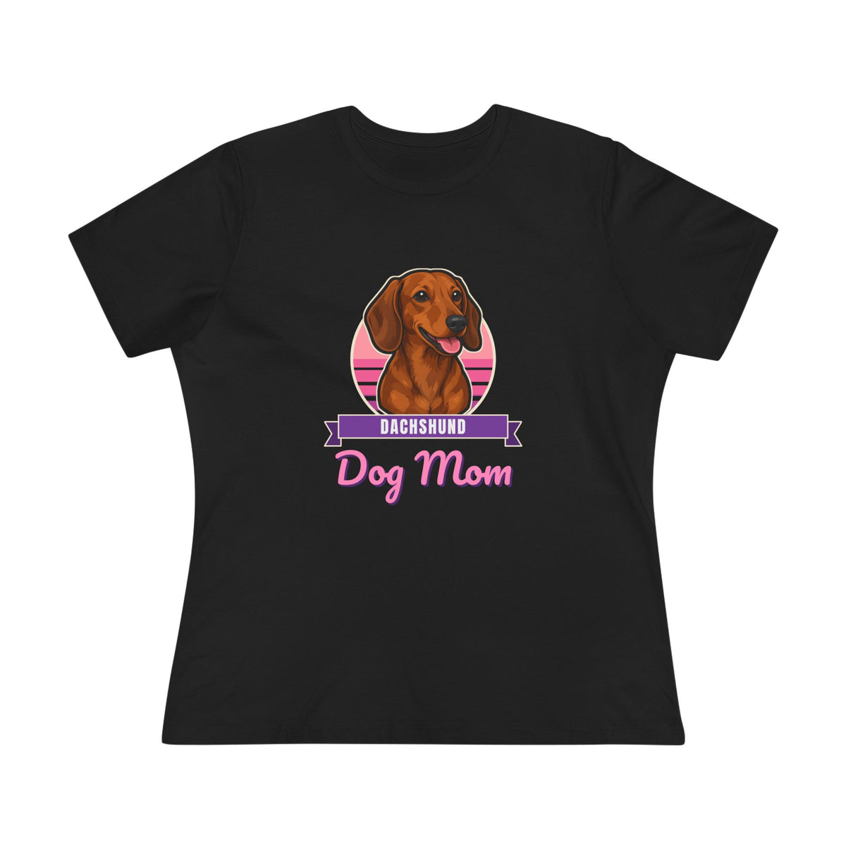 Dachshund Dog Mom Women's Tee