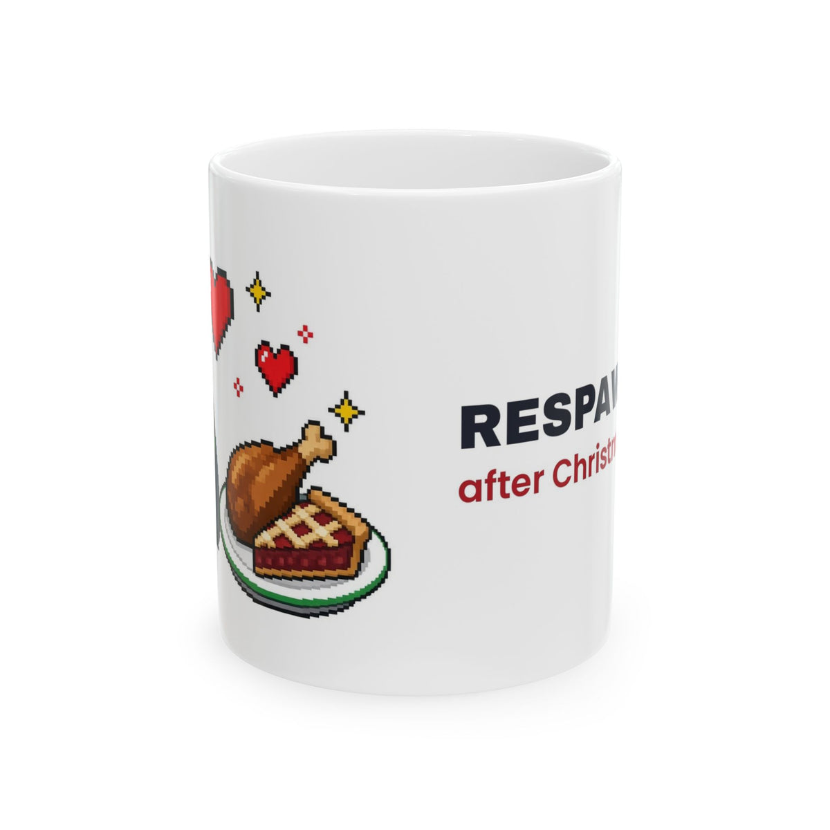 Respawning After Christmas Dinner Mug