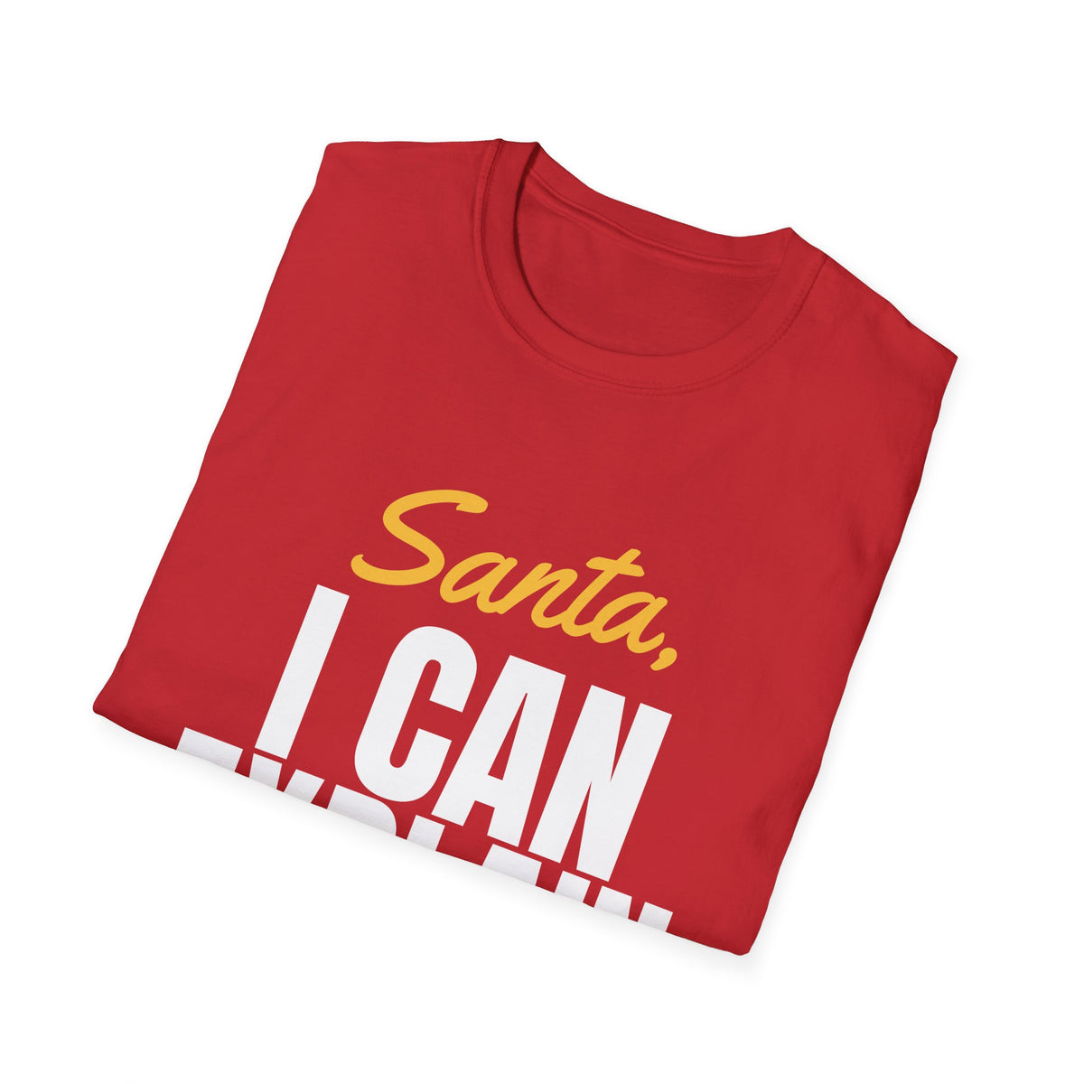 Santa I Can Explain Funny Christmas T-Shirt – Gifted Porch, view 16