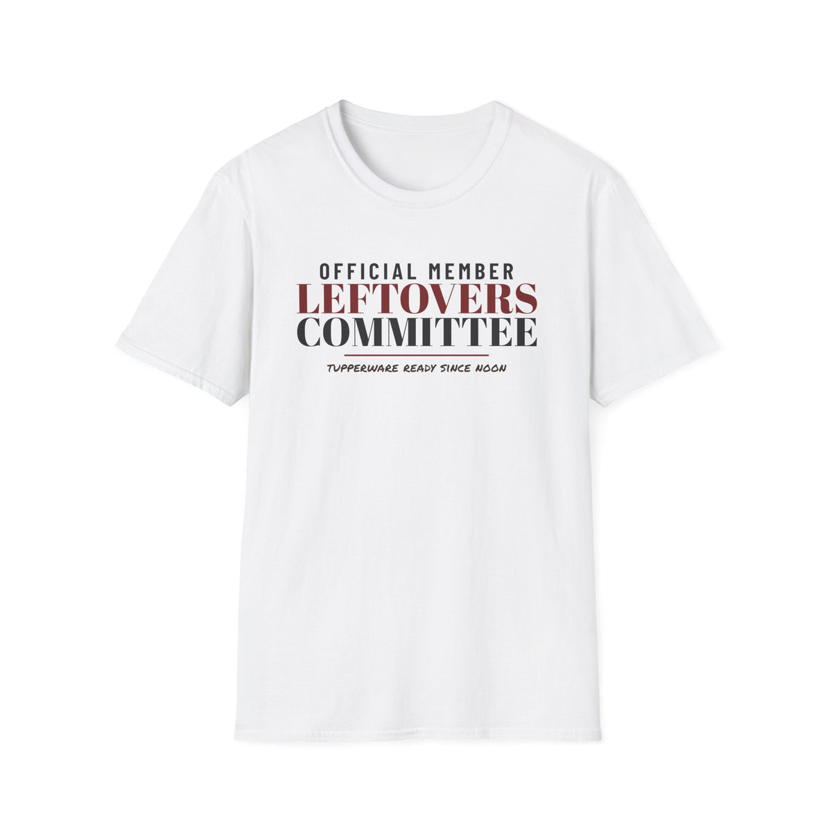 Official Member Leftovers Committee Thanksgiving T-Shirt – Gifted Porch, view 1