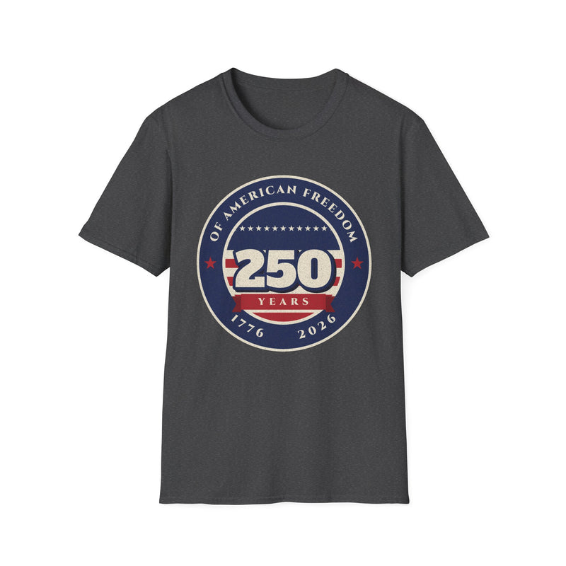 250 Years of Freedom Tee