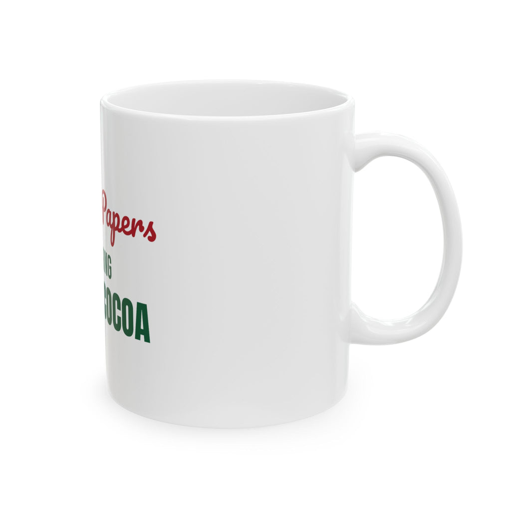 Grading Papers And Cocoa Mug