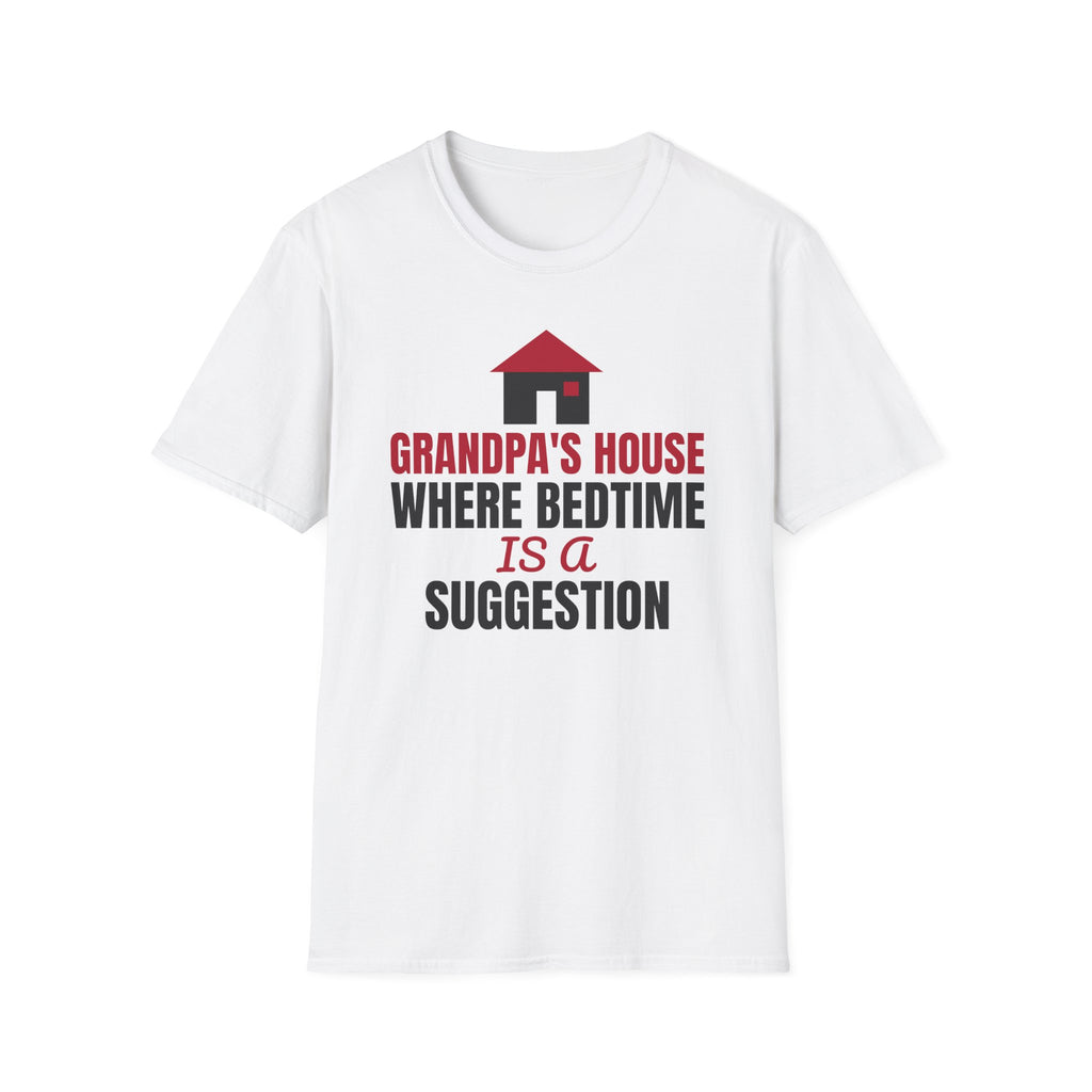 Grandpa's House Where Bedtime Is A Suggestion T-Shirt – Gifted Porch, view 1