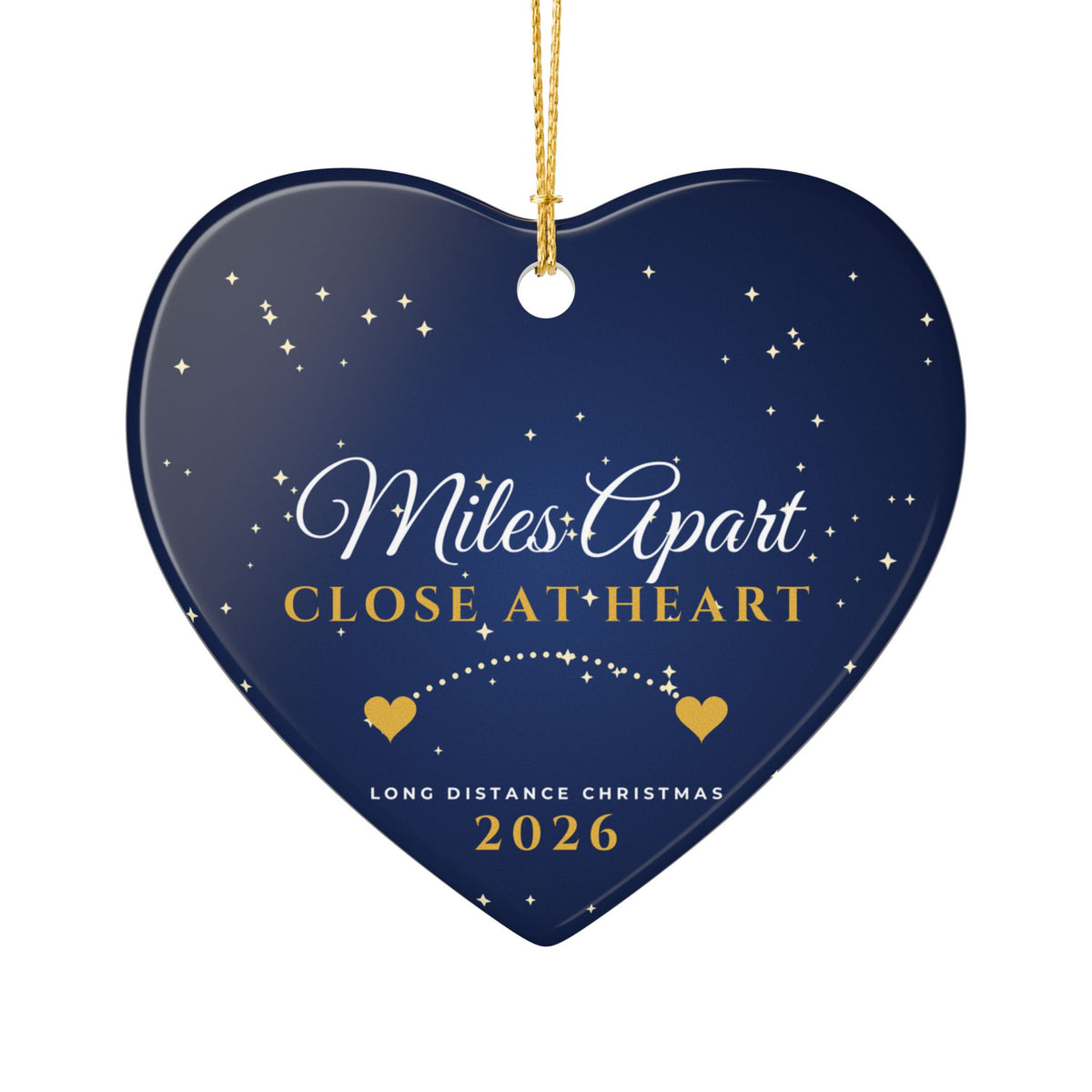 Miles Apart Close At Heart 2026 Long Distance Ornament – Gifted Porch, view 1