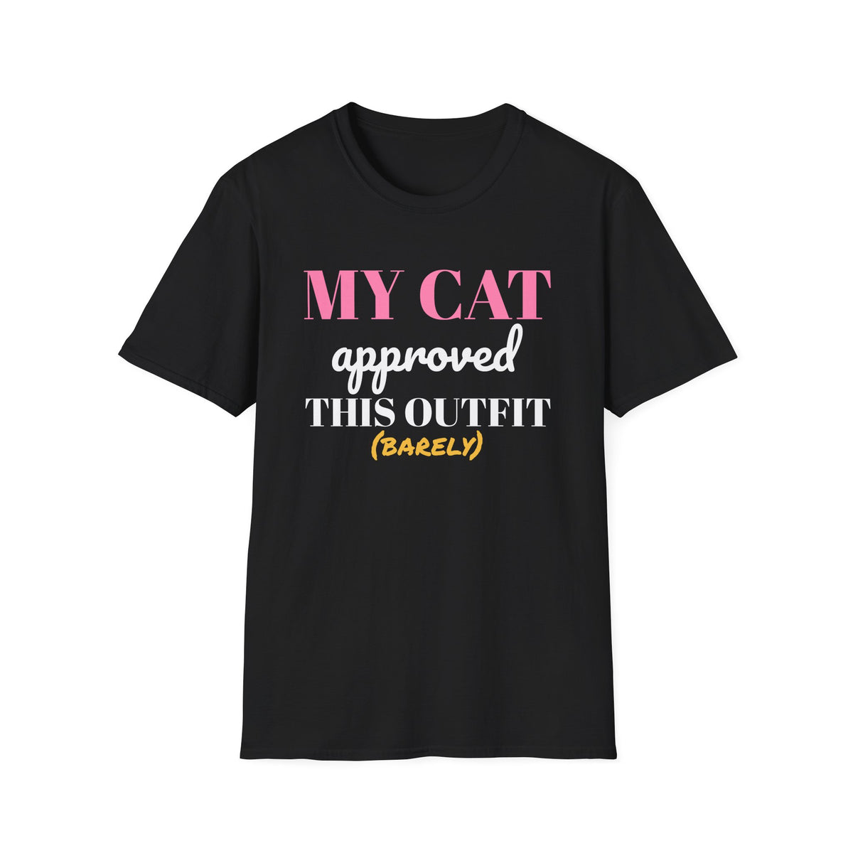 My Cat Approved This Outfit Funny Cat T-Shirt – Gifted Porch, view 2