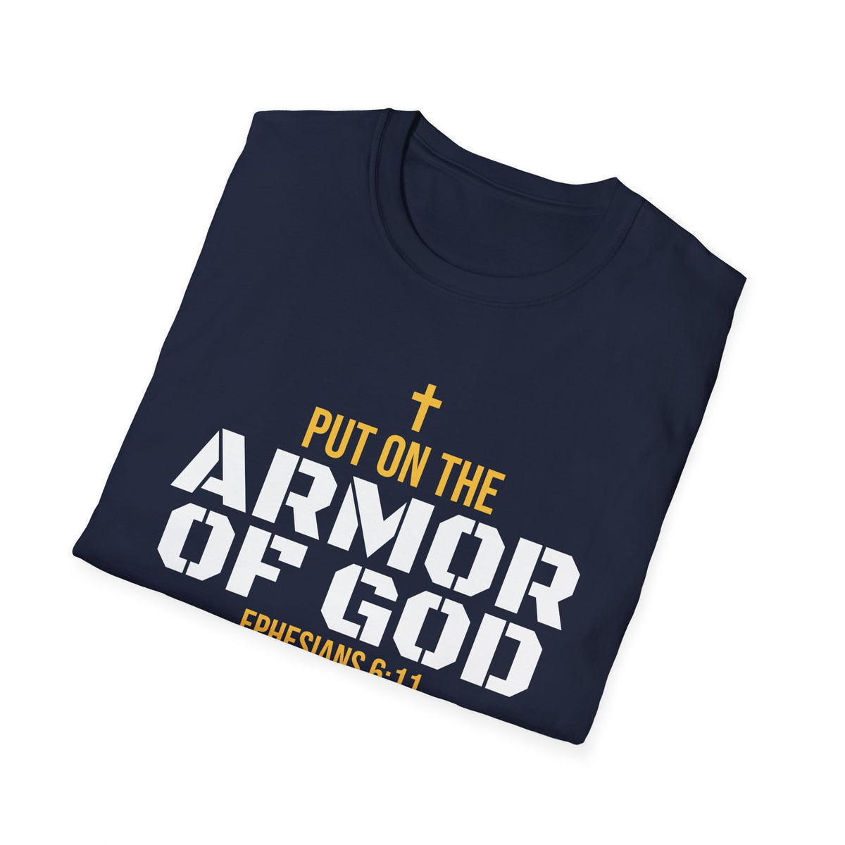 Armor Of God Ephesians 6:11 Tee