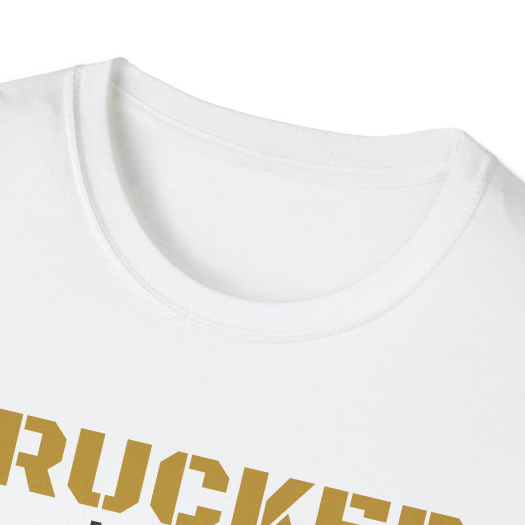 Trucker I Haul So You Have It T-Shirt Truck Driver Pride Gift Tee – Gifted Porch