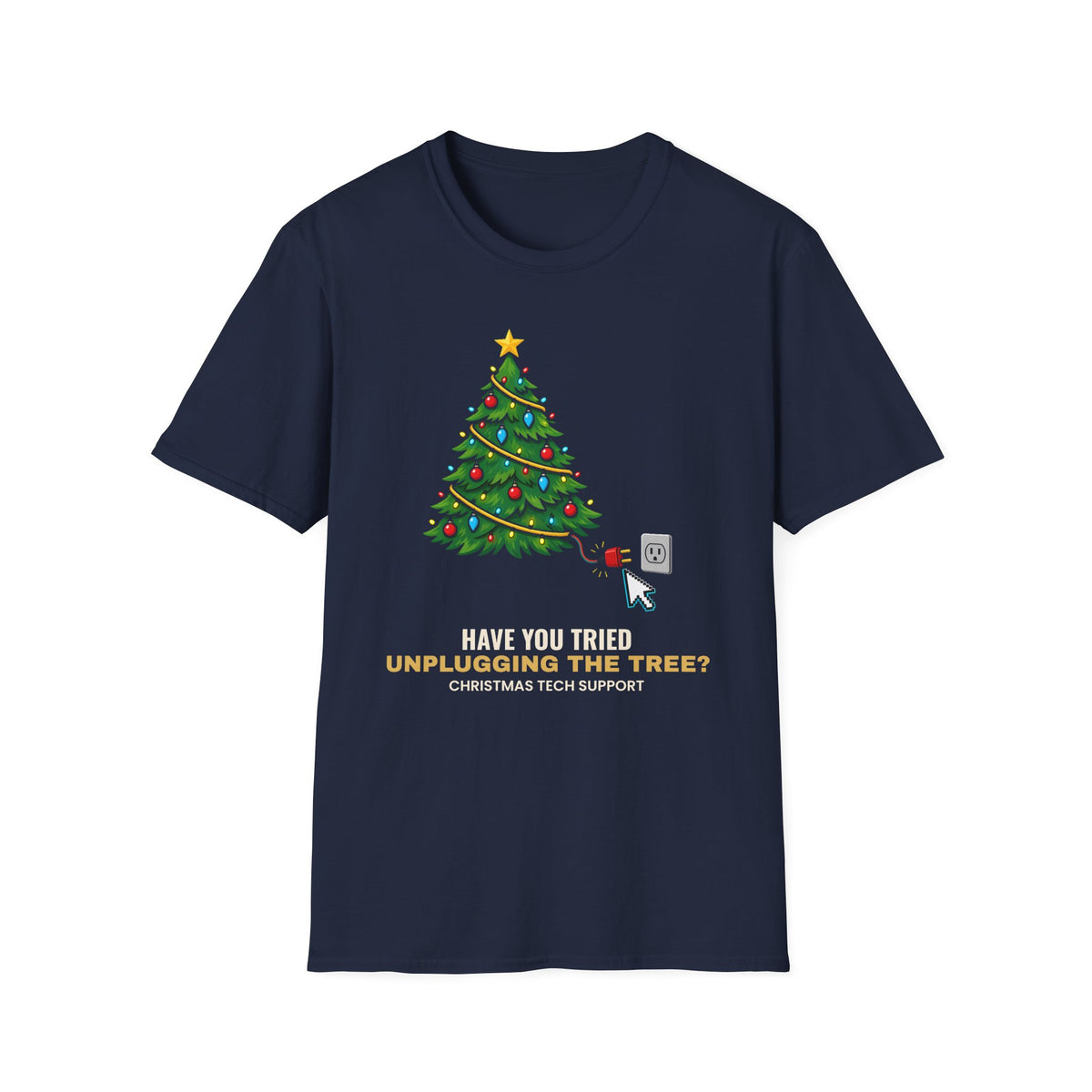 Unplug The Tree Tech Support Tee