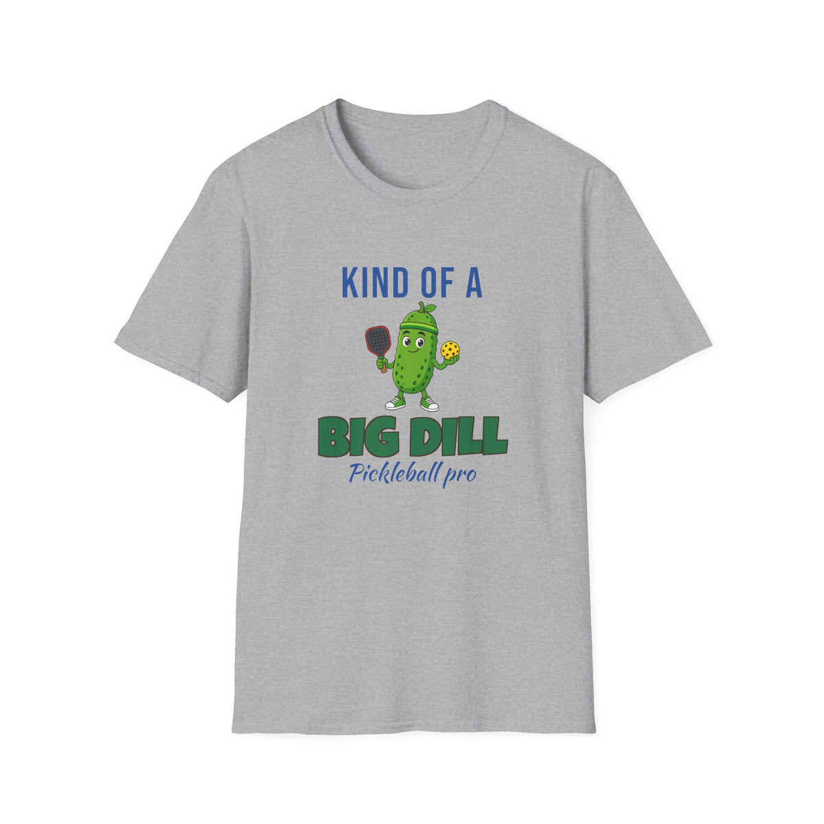 Kind of a Big Dill Tee