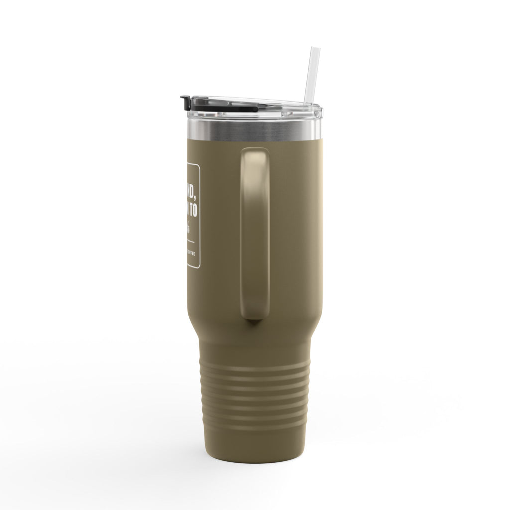 If Found Return To Custom 40oz Tumbler