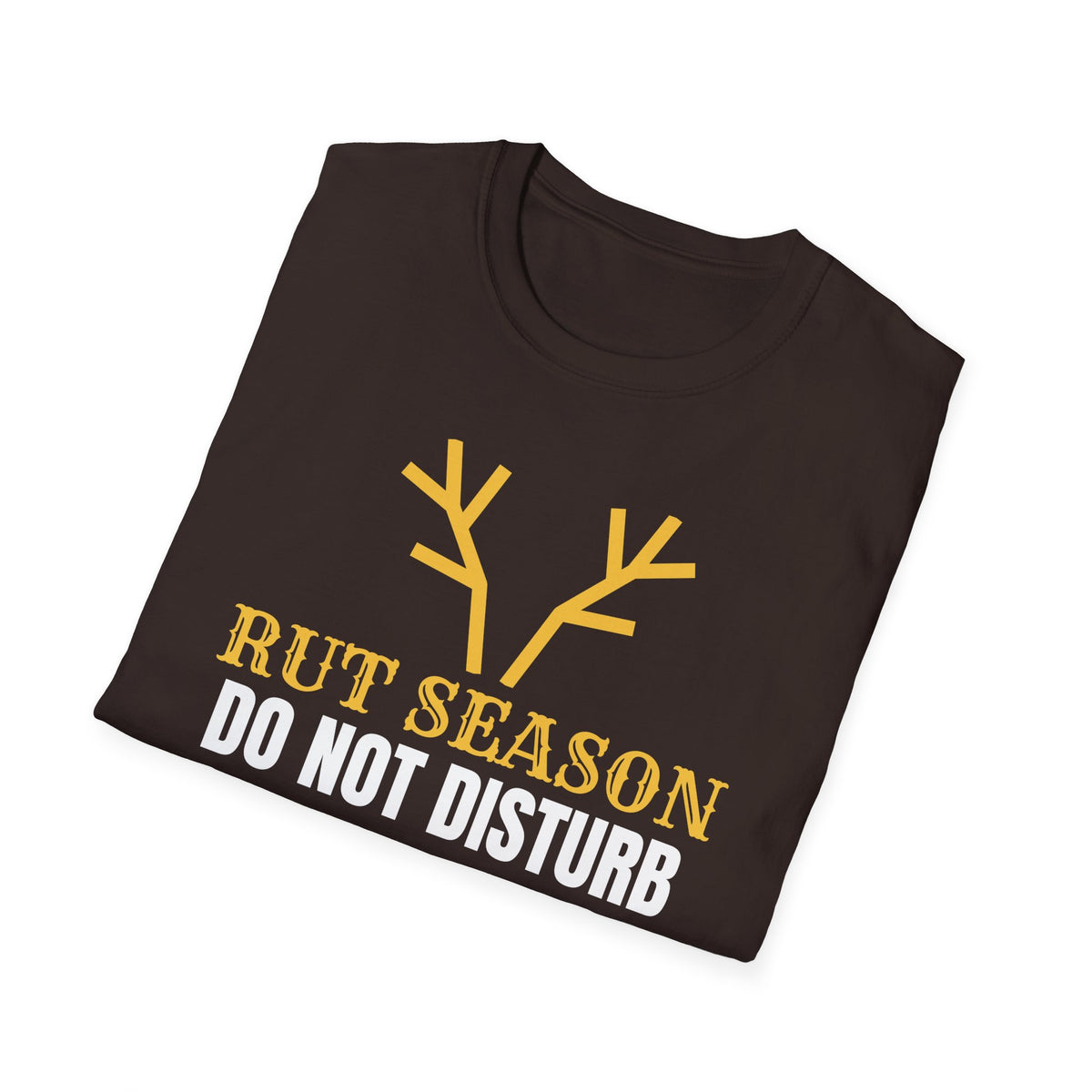 Rut Season Do Not Disturb Deer Hunting T-Shirt – Gifted Porch, view 24