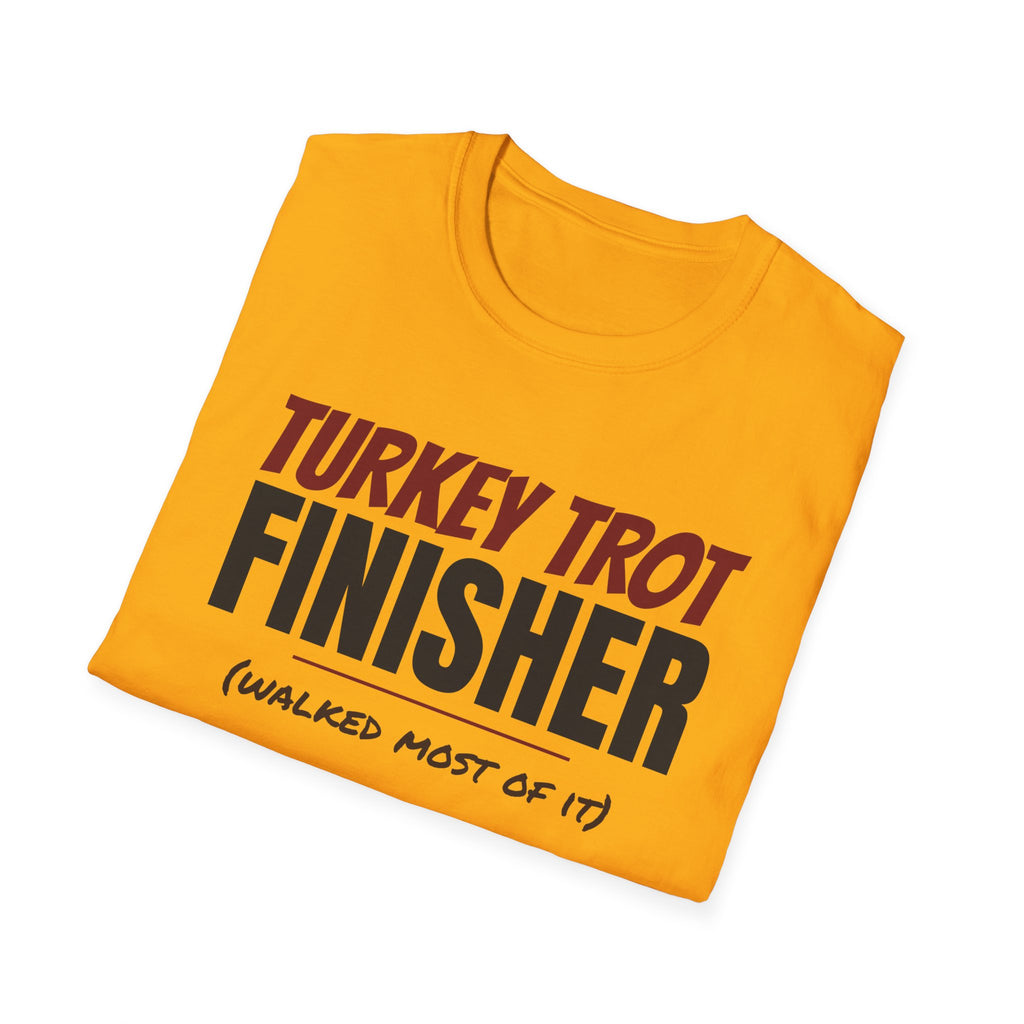 Turkey Trot Finisher Walked Most Of It Thanksgiving T-Shirt – Gifted Porch, view 15