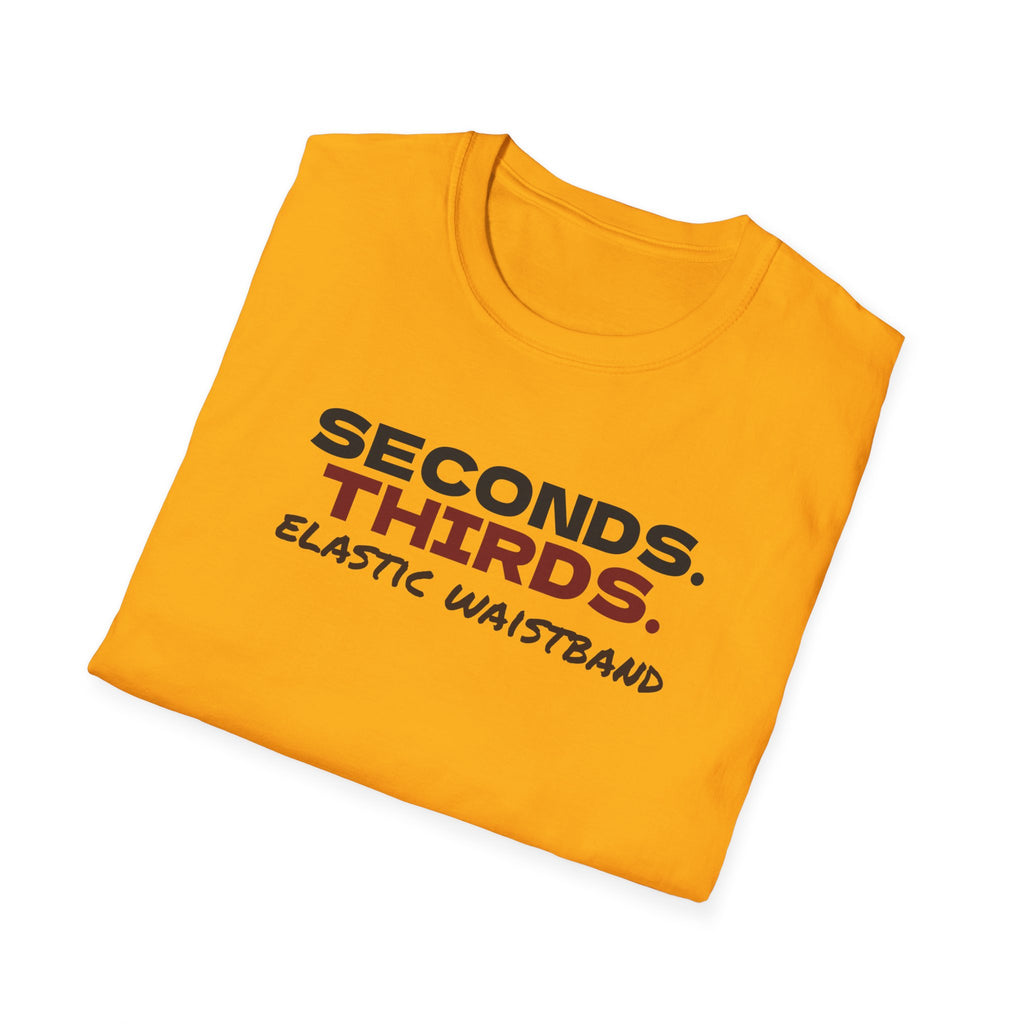 Seconds Thirds Elastic Waistband Funny Thanksgiving T-Shirt – Gifted Porch, view 15