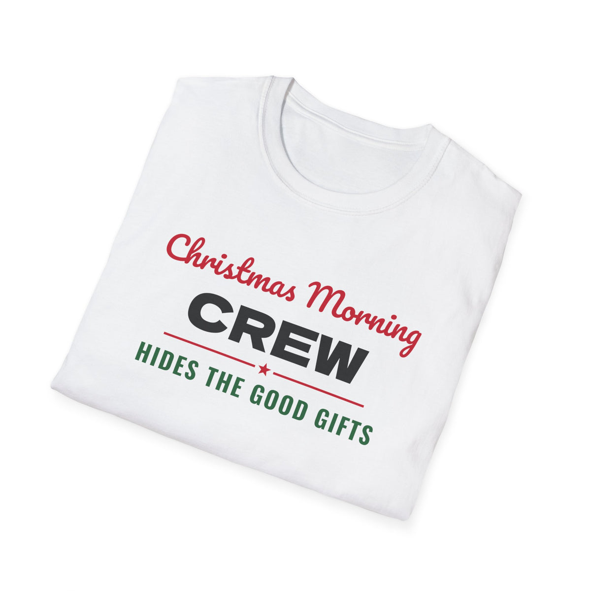 Christmas Morning Crew Hides The Good Gifts Matching T-Shirt – Gifted Porch, view 7