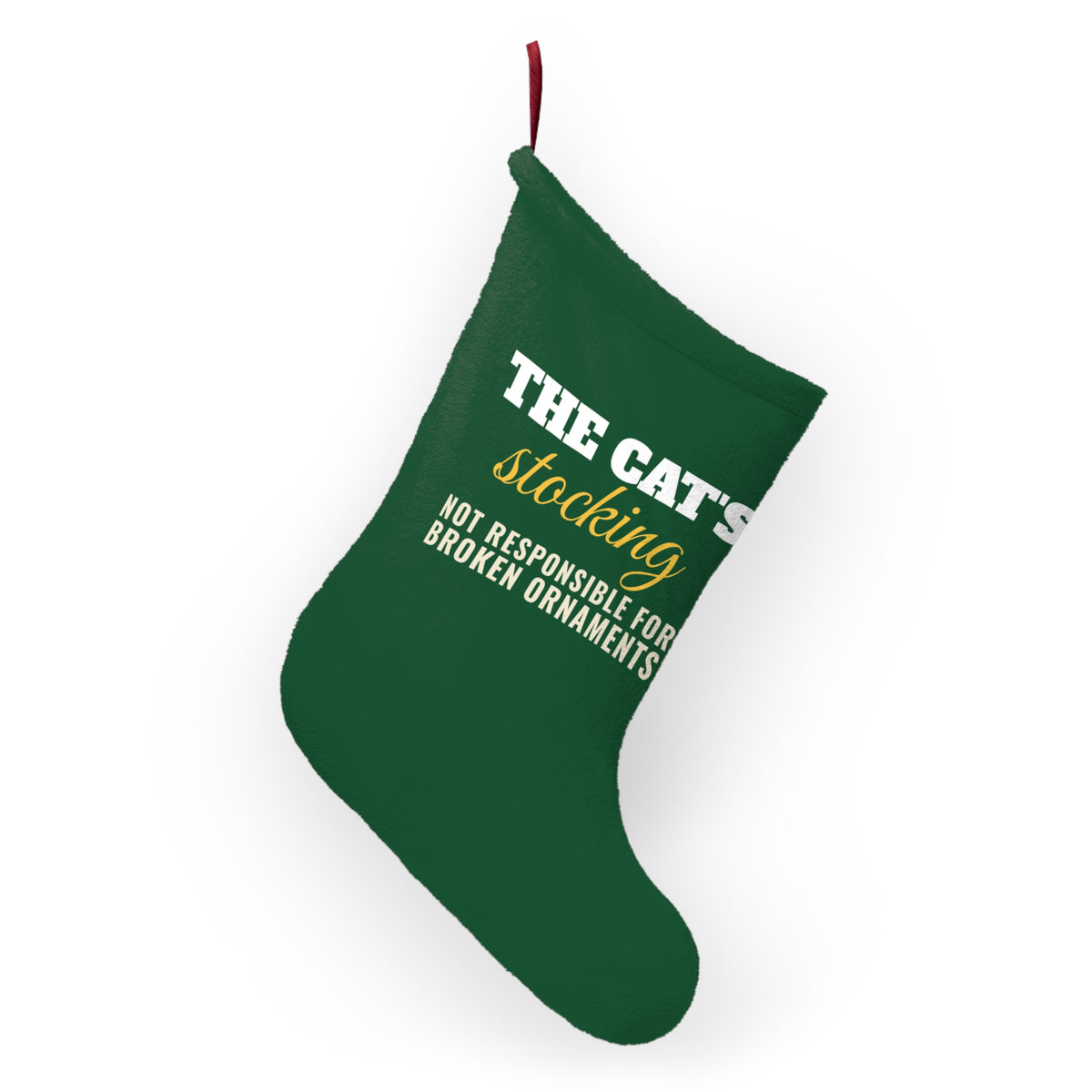 Cat's Stocking Not Responsible For Broken Ornaments – Gifted Porch, view 4
