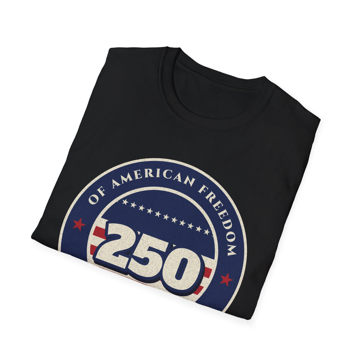 250 Years of Freedom Tee