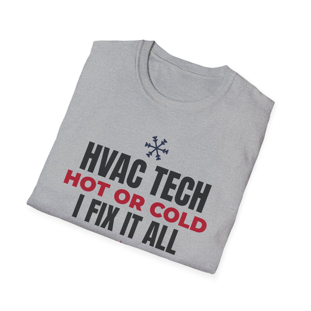 HVAC Tech Hot Or Cold I Fix It All T-Shirt HVAC Technician Gift Tee – Gifted Porch