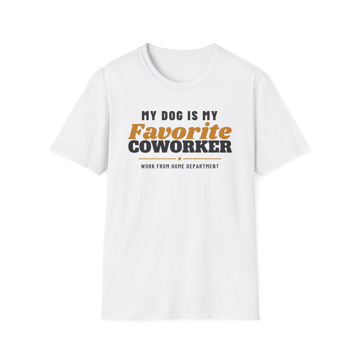 My Dog Is My Favorite Coworker Funny Dog Lover T-Shirt – Gifted Porch, view 1