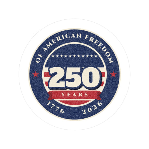 250 Years of Freedom Sticker
